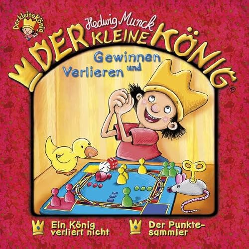 Der kleine König - CD / Gewinnen und verlieren