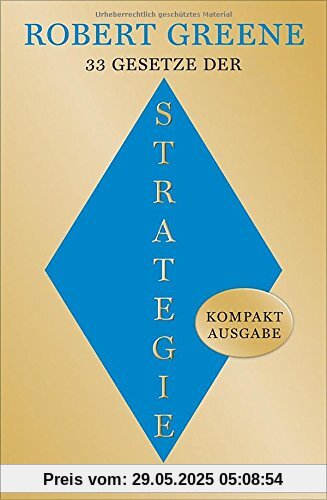 33 Gesetze der Strategie: Kompaktausgabe