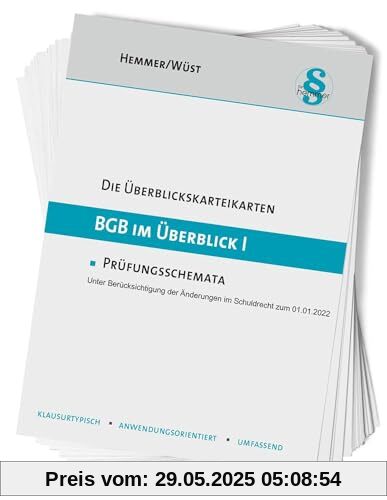 33000 - ÜK BGB im Überblick (Teil I): Prüfungsschemata - unter Berücksichtigung der Änderungen im Schuldrecht zum 01.01.2022 (Karteikarten - Zivilrecht)