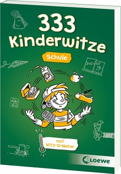 333 Kinderwitze - Schule von Loewe / Loewe Verlag