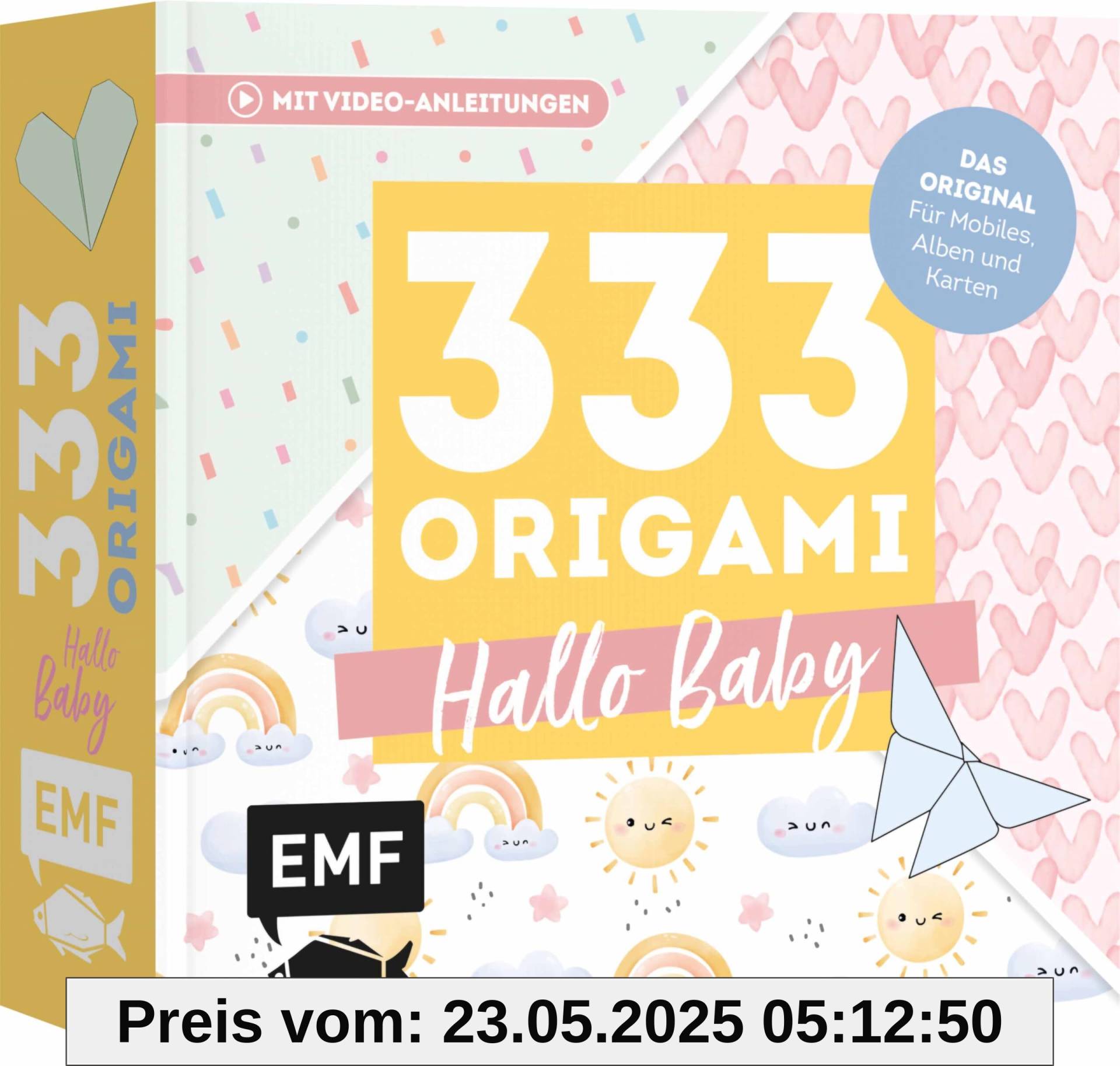333 Origami – Hallo Baby – Niedliche Papiere zum Basteln von Mobiles, Alben, Karten: Das Original: Mit Anleitungen, Videos und 333 Papieren: Hochwertiges Origami-Papier mit 40 verschiedenen Mustern