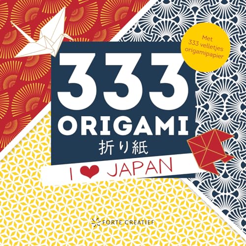 333 Origami I love Japan: met 333 velletjes origamipapier 333 Origami I love Japan: met 333 velletjes origamipapier