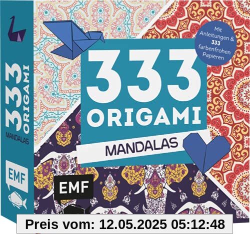 333 Origami – Mandalas: Mit Anleitungen und 333 farbenfrohen Papieren