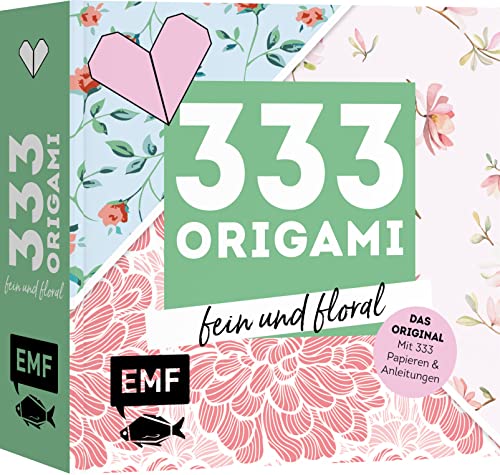 333 Origami – fein und floral: Mit Anleitungen und 333 blumigen Papieren