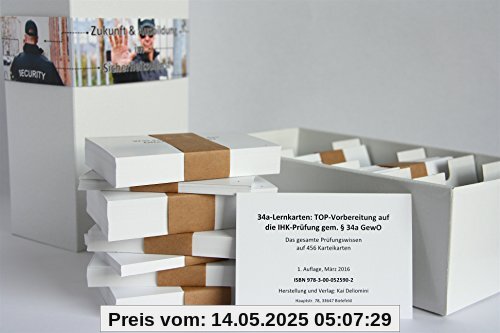 34a-Lernkarten | TOP-Vorbereitung auf die IHK-Prüfung gem. § 34a GewO: Das gesamte Prüfungswissen auf 456 Karteikarten 34a-Lernkarten | TOP-Vorbereitung auf die IHK-Prüfung gem. § 34a GewO: Das gesamte Prüfungswissen auf 456 Karteikarten