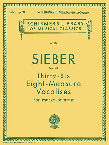 36 Eight-Measure Vocalises, Op. 93: Mezzo-Soprano: Sheet Music von G. Schirmer