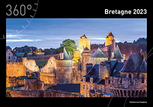 360° Bretagne Premiumkalender 2023 (360° Premiumkalender 2023) von 360Grad Medien Mettmann