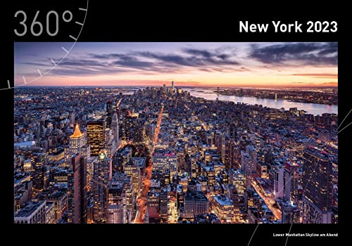 360° New York Premiumkalender 2023 (360° Premiumkalender 2023) von 360Grad Medien Mettmann