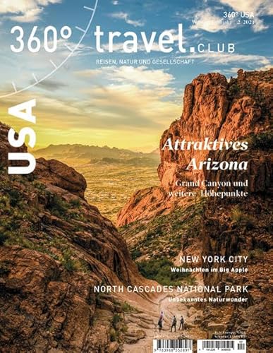 360° USA - Ausgabe Winter/Frühjahr 2/2021: Attraktives Arizona (360° USA: Reisen, Natur und Gesellschaft)