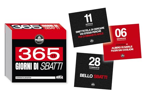 365(+1) giorni di sbatti. Calendario a strappo. Il Milanese imbruttito von Pon Pon Edizioni