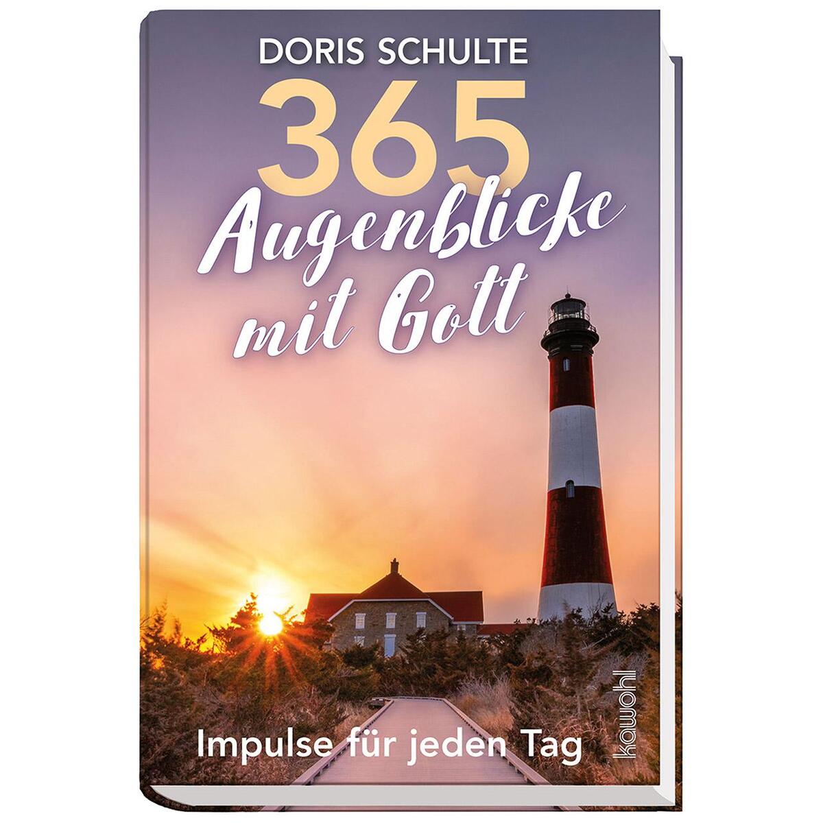 365 Augenblicke mit Gott von Kawohl-Verlag