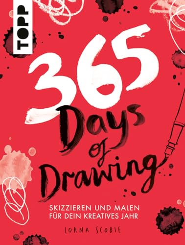 365 Days of Drawing: Skizzieren und malen für dein kreatives Jahr