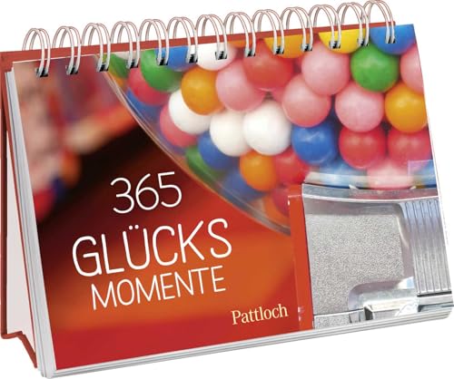 365 Glücksmomente: Für kleine und große Glücksmomente | mit inspirierenden Zitaten und wunderschönen Fotografien (Immerwährende Kalender für jeden Tag) von Pattloch Geschenkbuch