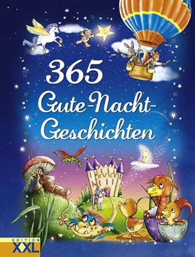 365 Gute-Nacht-Geschichten von Edition XXL GmbH
