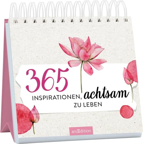 365 Inspirationen, achtsam zu leben: Inspirierende Tischdeko für für mehr Achtsamkeit im Alltag 365 Inspirationen, achtsam zu leben: Inspirierende Tischdeko für für mehr Achtsamkeit im Alltag