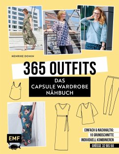 365 Outfits - Das Capsule Wardrobe Nähbuch von Edition Michael Fischer