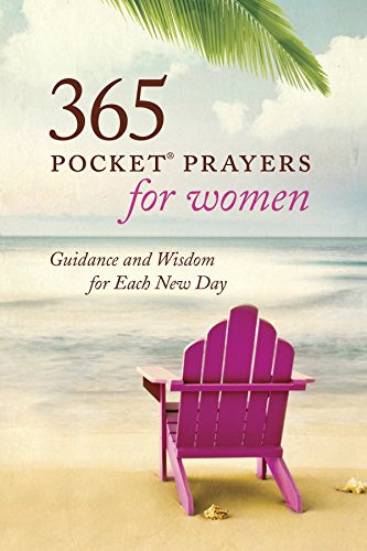 365 Pocket Prayers for Women: Guidance and Wisdom for Each New Day von Tyndale House Publishers
