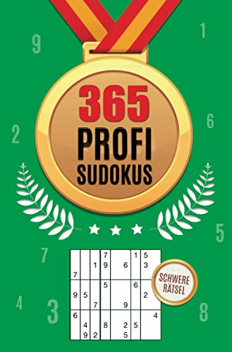 365 Profi Sudokus: Schwere Rätsel