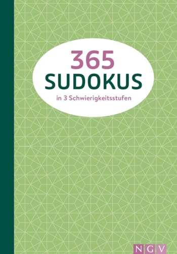 365 Sudokus in 3 Schwierigkeitsstufen: Schön gestaltet und mit farbigen Innenseiten - DIE Geschenkidee für Sudoku-Fans von Naumann & Göbel Verlagsgesellschaft mbH