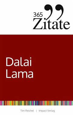 365 Zitate des Dalai Lama von Studienscheiss