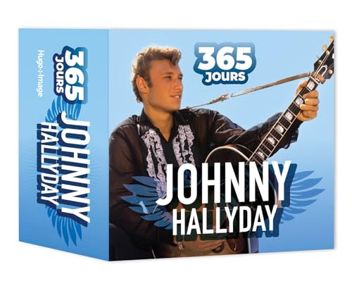 365 jours - Johnny Hallyday 365 jours - Johnny Hallyday von HUGO IMAGE
