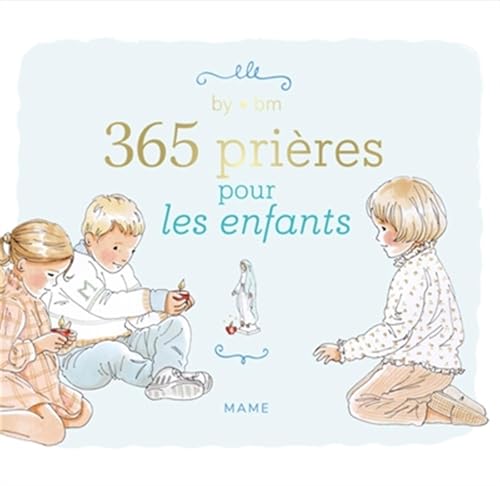 365 prières pour les enfants von MAME