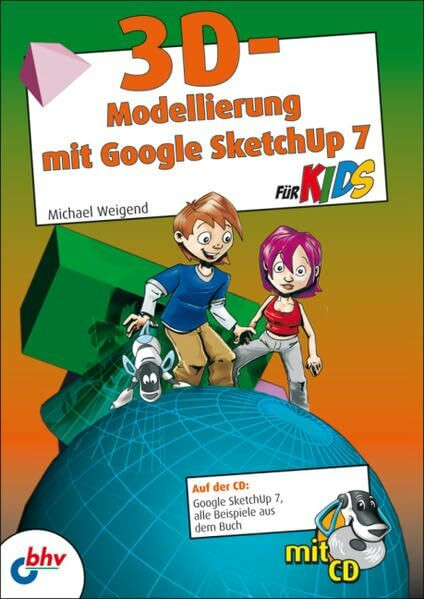 3D-Modellierung mit Google SketchUp für Kids