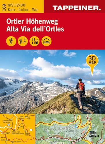 3D-Wanderkarte Ortler-Höhenweg: Cartina escursionistica 3D Alta Via dell'Ortles (Kombinierte Sommer-Wanderkarten Südtirol / Topografische Karte + 3D-Panoramakarte) von Athesia Tappeiner Verlag