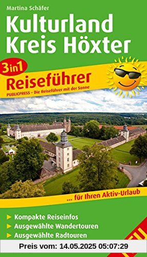 3in1-Reiseführer Kulturland Kreis Höxter: Für Ihren Aktiv-Urlaub, 3in1, kompakte Reiseinfos, ausgewählte Rad- und Wandertouren, aussagekräftige Höhenprofile und tourenspezifische Karten 3in1-Reiseführer Kulturland Kreis Höxter: Für Ihren Aktiv-Urlaub, 3in1, kompakte Reiseinfos, ausgewählte Rad- und Wandertouren, aussagekräftige Höhenprofile und tourenspezifische Karten