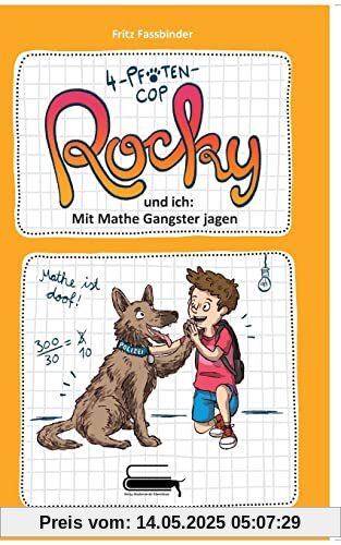 4-Pfoten-COP Rocky und ich - Mit Mathe Gangster jagen