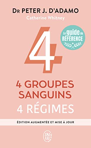 4 groupes sanguins, 4 régimes