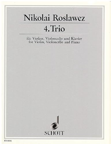 4. Trio: Erstausgabe. Klaviertrio. Partitur und Stimmen. von Schott