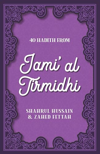 40 Hadith from Jami' al Tirmidhi