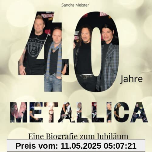 40 Jahre Metallica: Eine Biografie zum Jubiläum