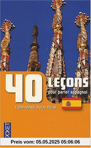 40 Leçons pour parler espagnol