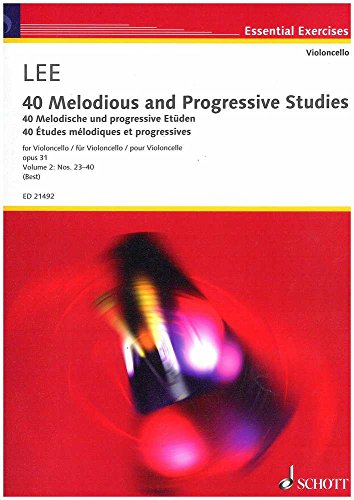 40 Melodische und progressive Etüden: Nos. 23-40. Band 2. op. 31. Violoncello. (Essential Exercises, Band 2) von Schott