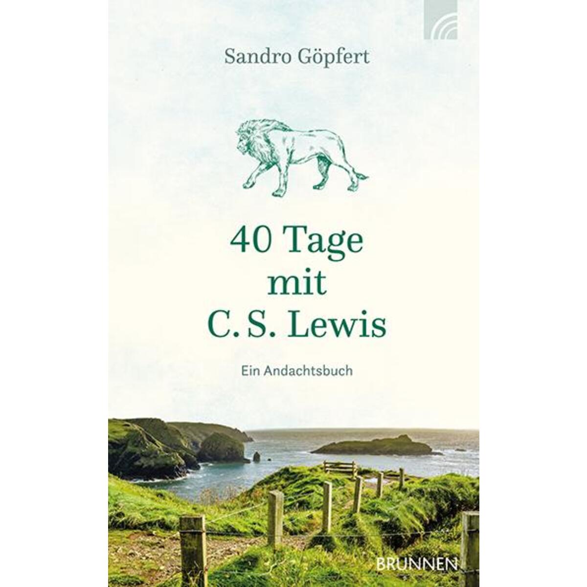 40 Tage mit C. S. Lewis von Brunnen-Verlag GmbH