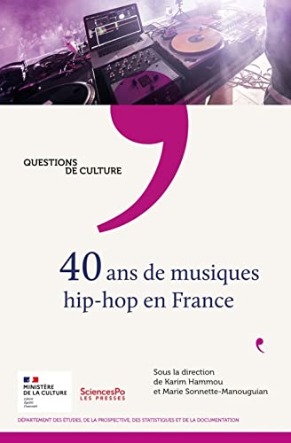 40 ans de musiques hip-hop en France 40 ans de musiques hip-hop en France von SCIENCES PO