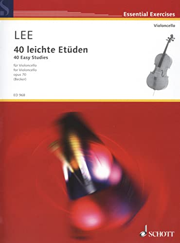 40 leichte Etüden: in der ersten Lage. op. 70. Violoncello.