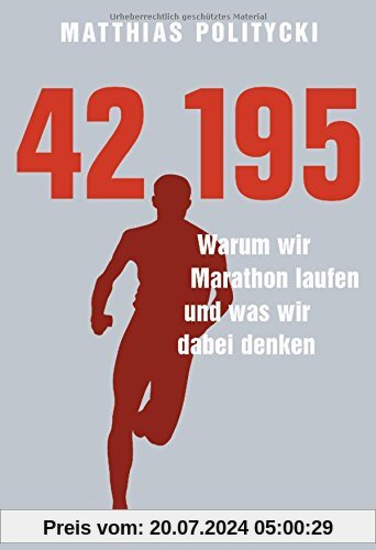 42,195 - Warum wir Marathon laufen und was wir dabei denken