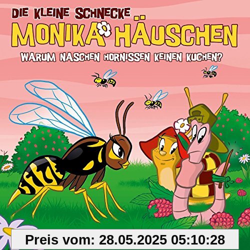 43: Warum Naschen Hornissen Keinen Kuchen? 43: Warum Naschen Hornissen Keinen Kuchen?