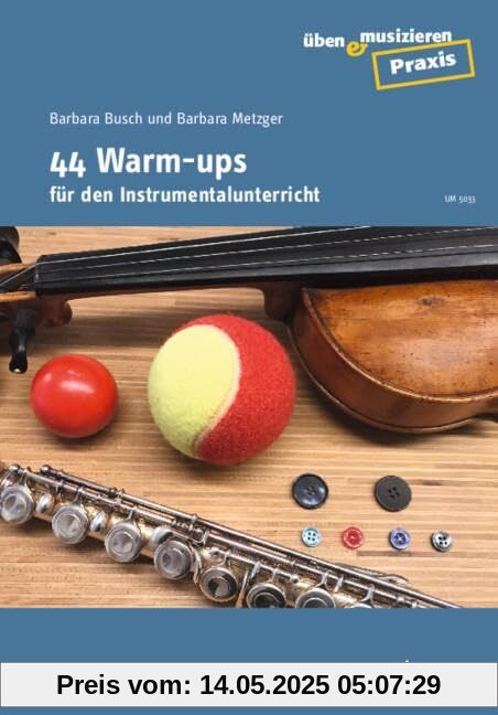44 Warm-ups für den Instrumentalunterricht: Journal numéro spécial. 44 Warm-ups für den Instrumentalunterricht: Journal numéro spécial.