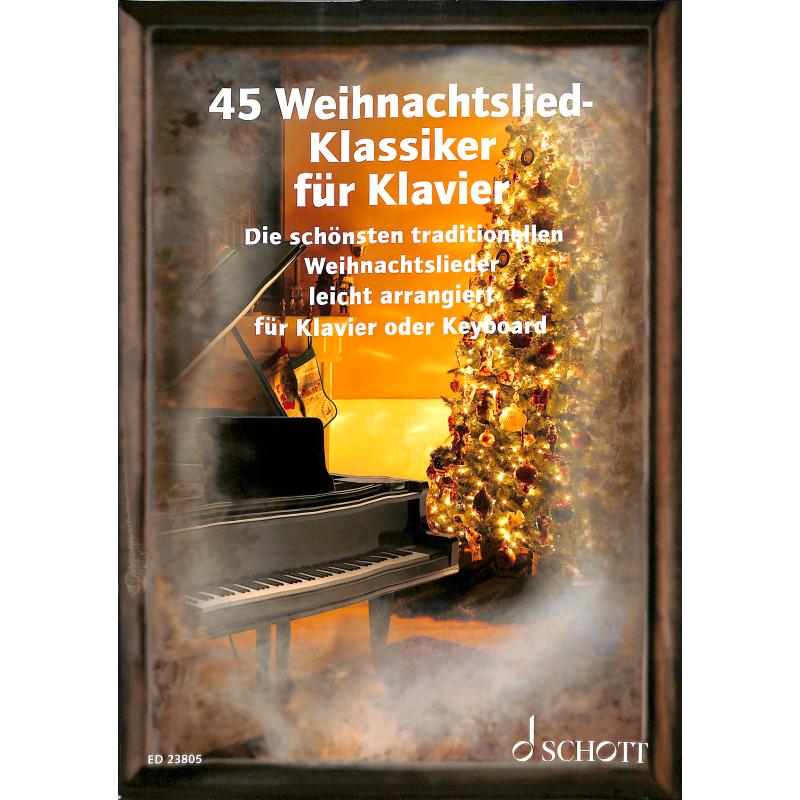 45 Weihnachtslied Klassiker 45 Weihnachtslied Klassiker