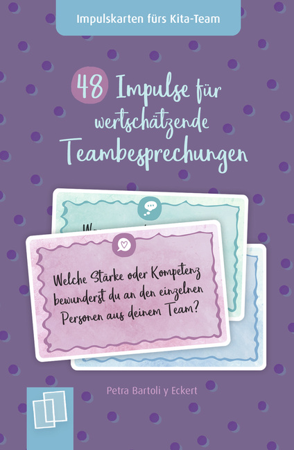 48 Impulse für wertschätzende Teambesprechungen von Verlag an der Ruhr