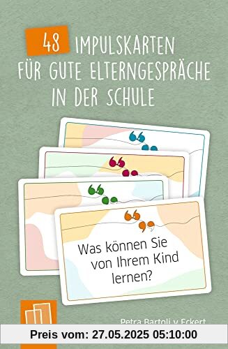48 Impulskarten für gute Elterngespräche in der Schule: rund ums Erziehen, Lernen und Fördern; für Einzelgespräche, Elternsprechtag und Gespräche zwischen Eltern und Kindern 48 Impulskarten für gute Elterngespräche in der Schule: rund ums Erziehen, Lernen und Fördern; für Einzelgespräche, Elternsprechtag und Gespräche zwischen Eltern und Kindern