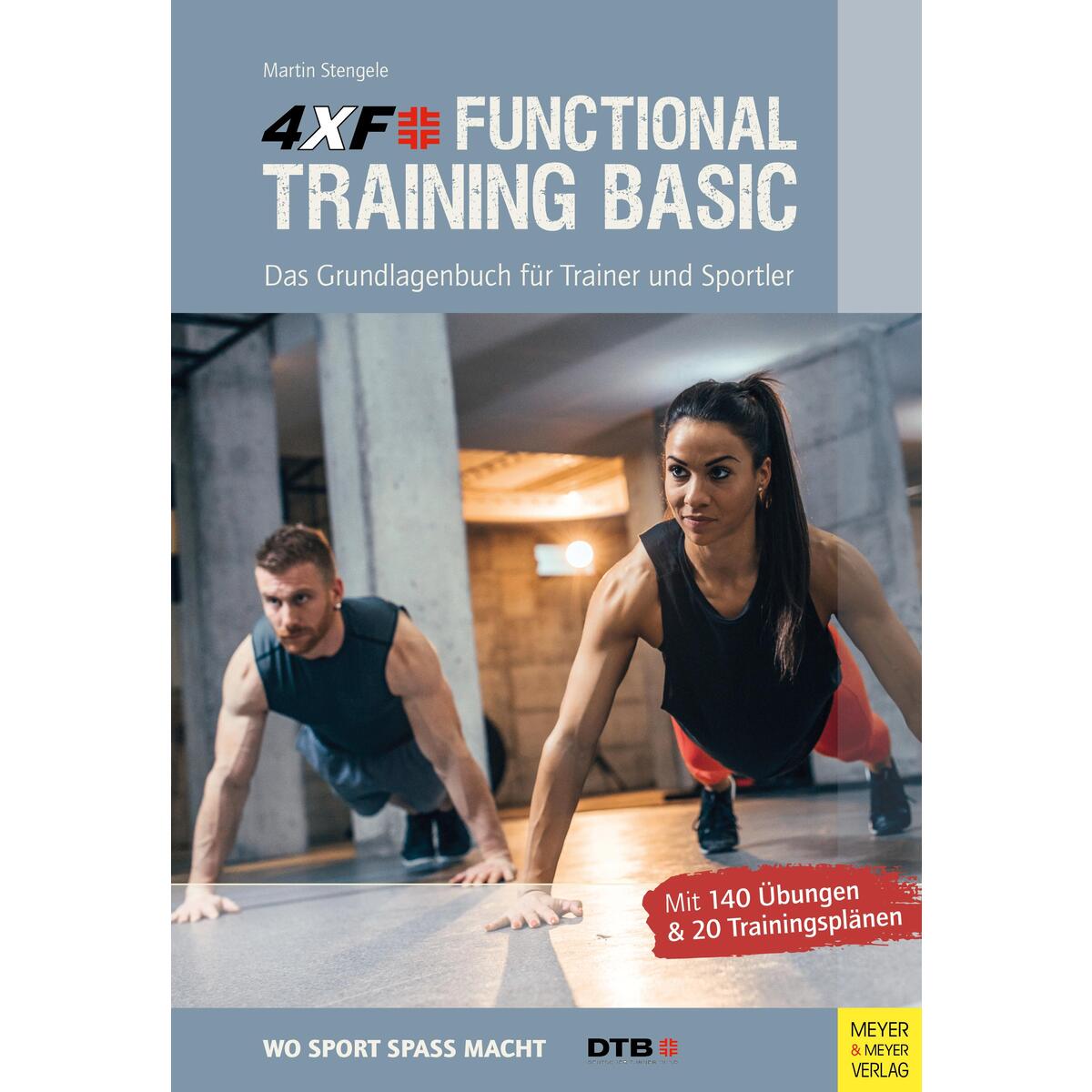 4XF Functional Training Basic 4XF Functional Training Basic von Meyer + Meyer Fachverlag