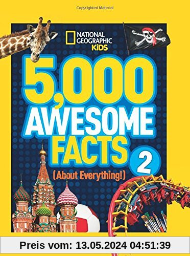 5,000 Awesome Facts (About Everything!) 2 (National Geographic Kids)