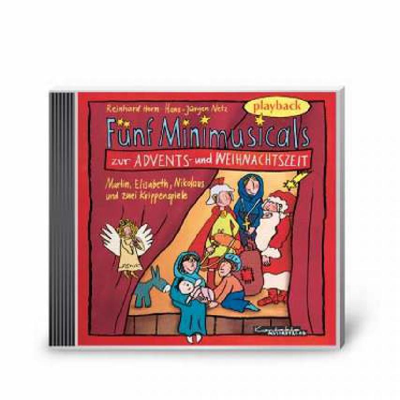 5 Minimusicals zur Advents + Weihnachtszeit 5 Minimusicals zur Advents + Weihnachtszeit