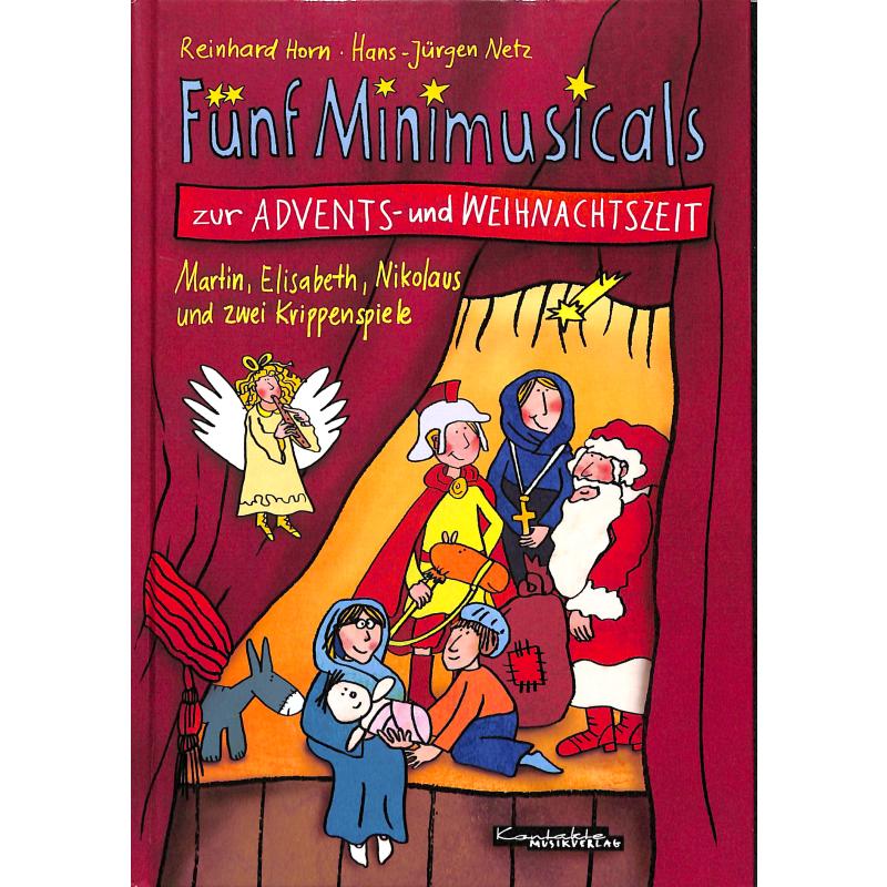 5 Minimusicals zur Advents + Weihnachtszeit