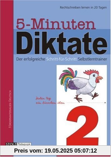 5-Minuten-Diktate, neue Rechtschreibung, 2. Schuljahr 5-Minuten-Diktate, neue Rechtschreibung, 2. Schuljahr